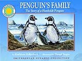 Penguin's Family: The Story Of A Humboldt Penguin
