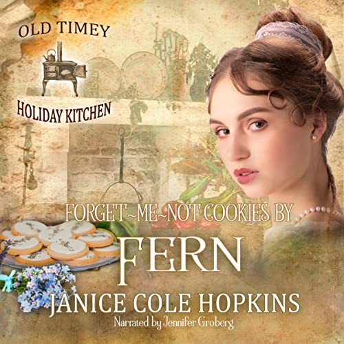 Forget-Me-Not Cookies by Fern by Janice Cole Hopkins episode artwork