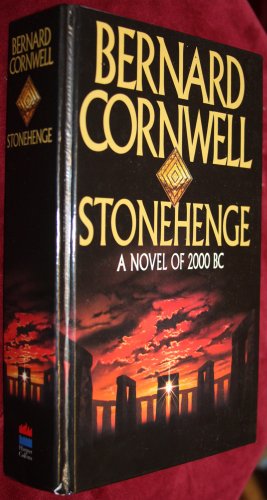 Stonehenge: A Novel of 2000 BC Stonehenge: A Novel of 2000 BC