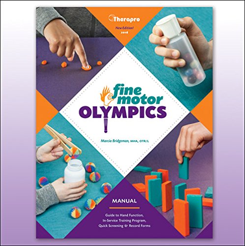 TheraproFINE MOTOR OLYMPICS (NEW REVISED EDITION): Manual & Card Deck