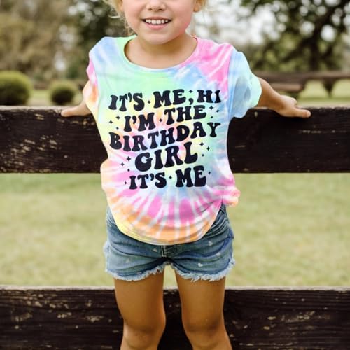 BeWithYou Its Me Hi Im The Birthday Girl Tie Dye Shirt Its My Birthday Shirts for Girls Cute Graphic Happy Party Tee4