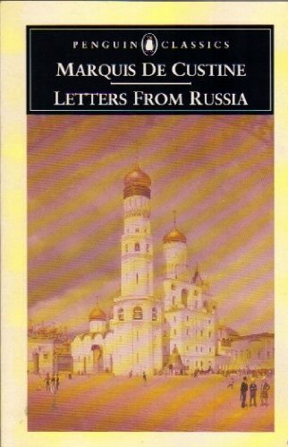 Letters from Russia (Penguin Classics) 014044548X Book Cover