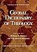 Global Dictionary of Theology: A Resource for the Worldwide Church