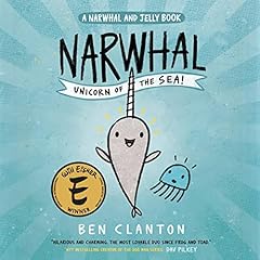 Page de couverture de Narwhal: Unicorn of the Sea!