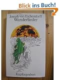 Wanderlieder - Joseph Freiherr von Eichendorff 