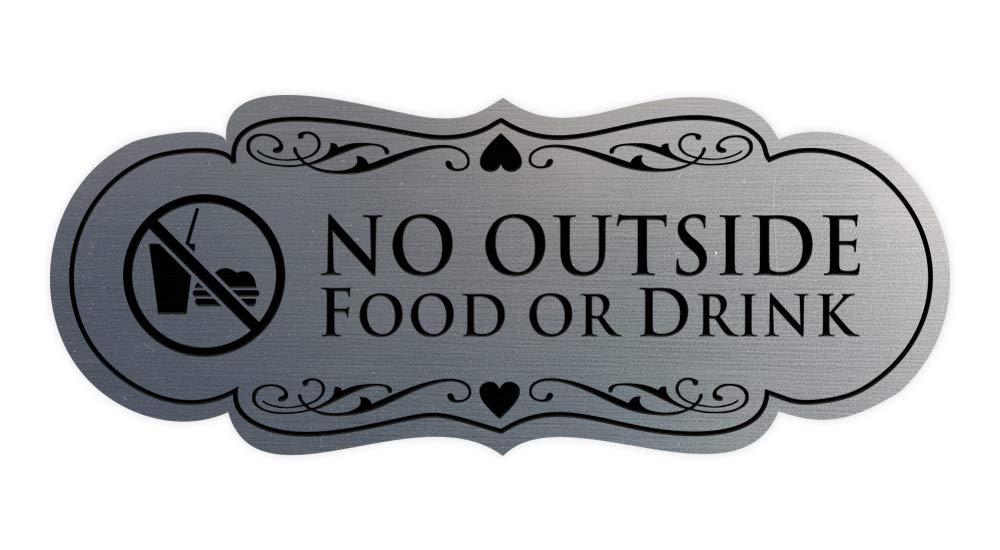Signs ByLITA Designer No Outside Food or Drink Sign (Brushed Silver) - Small 1 Pack