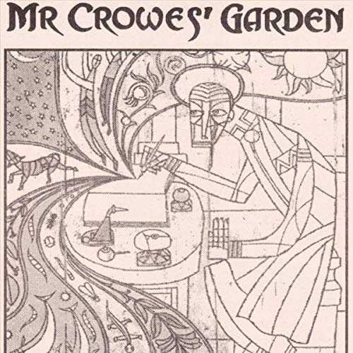 Mr. Crowes' Garden