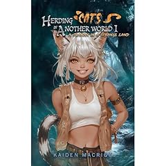 Herding Cats in Another World 1 – A Shaman in a Strange Land Audiolibro Por Kaiden MacRigh arte de portada