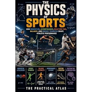 The Physics of Sports Audiobook By The Practical Atlas cover art