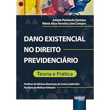 Capa do livro Dano Existencial no Direito Previdenciário - Teoria e Prática