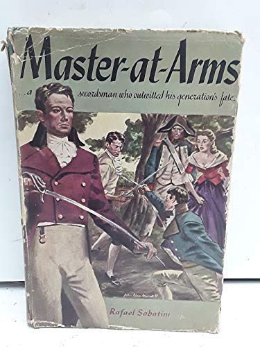 Master-at-Arms: A Swordsman Who Outwitted His G... B002JYMI9G Book Cover