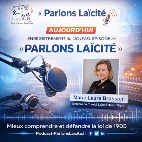Parlons La&iuml;cit&eacute; avec Marie Laure Brossier
