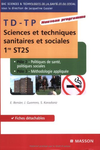 Télécharger Cours TD TP Sciences et techniques sanitaires et sociales-2.Politiques de santé, politiques sociale livre En ligne