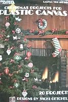 Christmas projects for plastic canvas: 20 projects (Leisure Arts Leaflet 153) B0006XD5C6 Book Cover