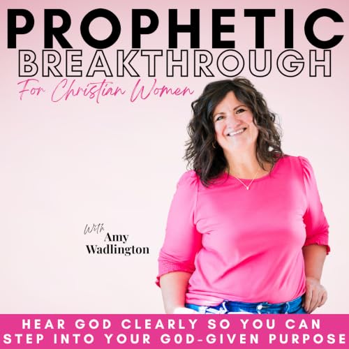 『Prophetic Breakthrough for Christian Women - Clarity, Trust in God, Overthinking, God&rsquo;s Plan, Discernment, Purpose』のカバ
