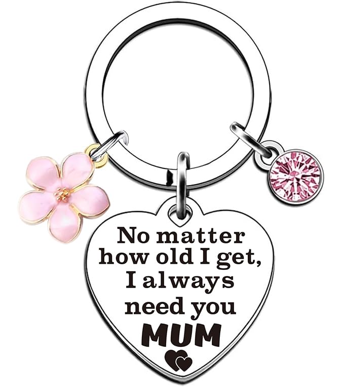 Allpeak Mothers Day Gift for Mum - Novelty Key Chains - Mothers Day Gifts for Mummy from Daughter Son Bonus Mam Step Mom Gift Birthday Present Keyring NO MATTER HOW OLD I GET I ALWAYS NEED YOU MUM