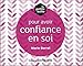 La petite boite pour avoir confiance en soi (Coffret)