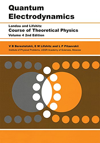 Télécharger Quantum Electrodynamics: Volume 4 (Course of Theoretical Physics) (English Edition) Livre PDF Gratuit