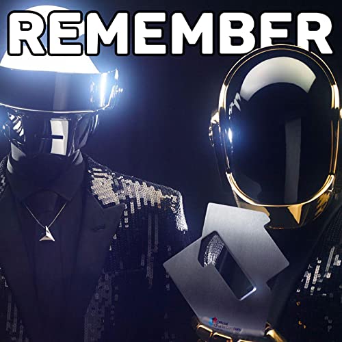 Daft Punk - Remember [Mix]