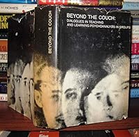 Beyond the Couch: Dialogues in Teaching and Learning Psychoanalysis in Groups 0876680295 Book Cover