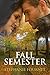 Fall Semester