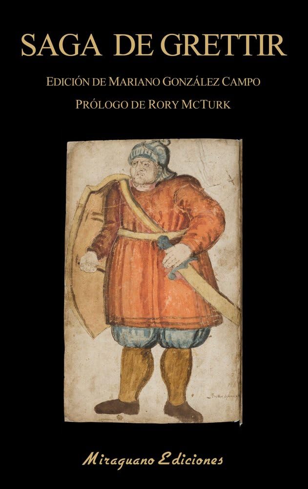 Saga de Grettir: 150 (Libros de los Malos Tiempos)