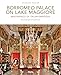 Produktbild Borromeo Palace on Lake Maggiore: Masterpiece of Italian Baroque