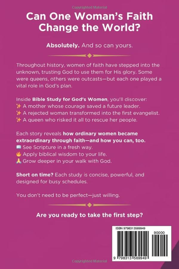 Bible Study For God's Women: 36 Stories of Extraordinary Faith that Changed History, Transformed the World Through God's Grace to Leave a Legacy of ... (Christian Faith and Purpose Series) - Image 2