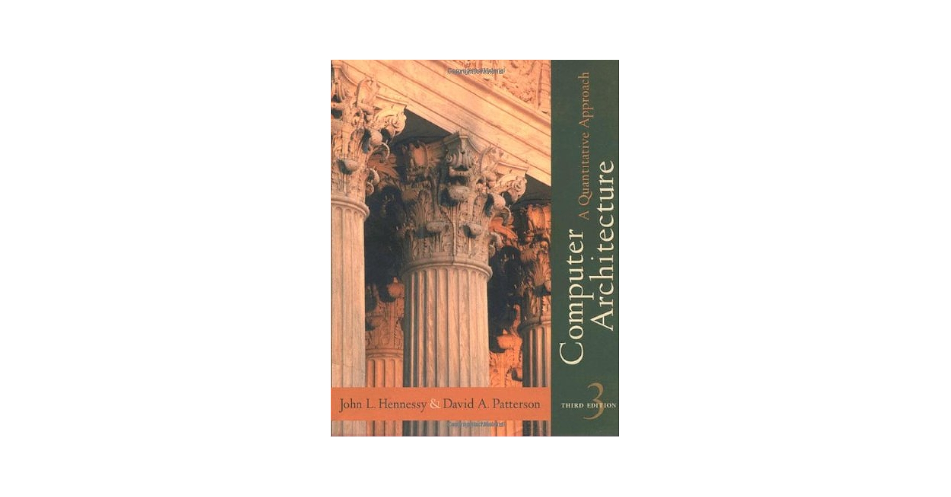 Computer Architecture: A Quantitative Approach, 3rd Edition