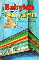 From Babylon Unto Jerusalem B000MARE4S Book Cover