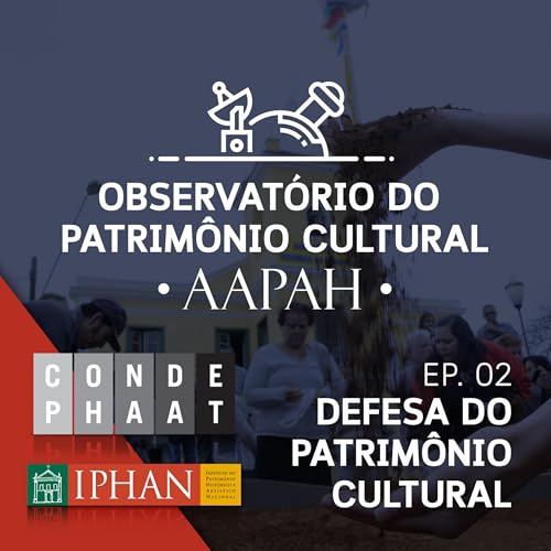 Defesa do Patrim&ocirc;nio Cultural