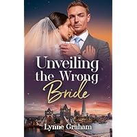 Unveiling The Wrong Bride
