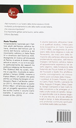 «Ho Cercato E Ho Trovato». Carlo Carretto Nella Chiesa E Nella Società Del Novecento - 2