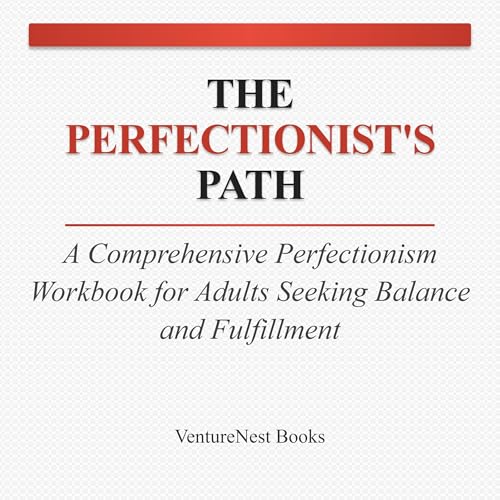 The Perfectionist's Path Audiolibro Por VentureNest Books arte de portada