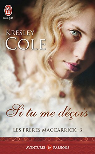 Télécharger Les Frères MacCarrick (Tome 3) - Si tu me déçois livre En ligne