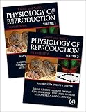 [(Knobil and Neill's Physiology of Reproduction)] [Edited by Tony M. Plant ] published on (April, 2015)