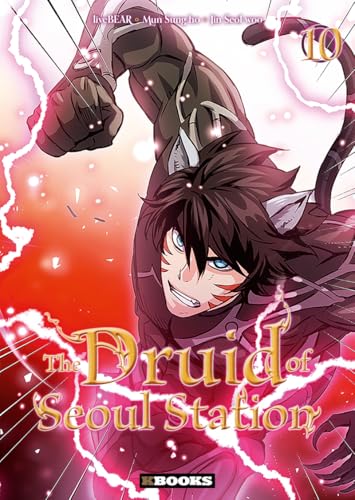 The Druid of Seoul station — Tome 10
