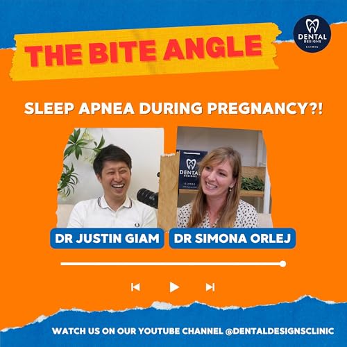 Snoring During Pregnancy?! Sleep Apnea Signs (ft Dr Justin, Dr Simona) | #THEBITEANGLE EP25