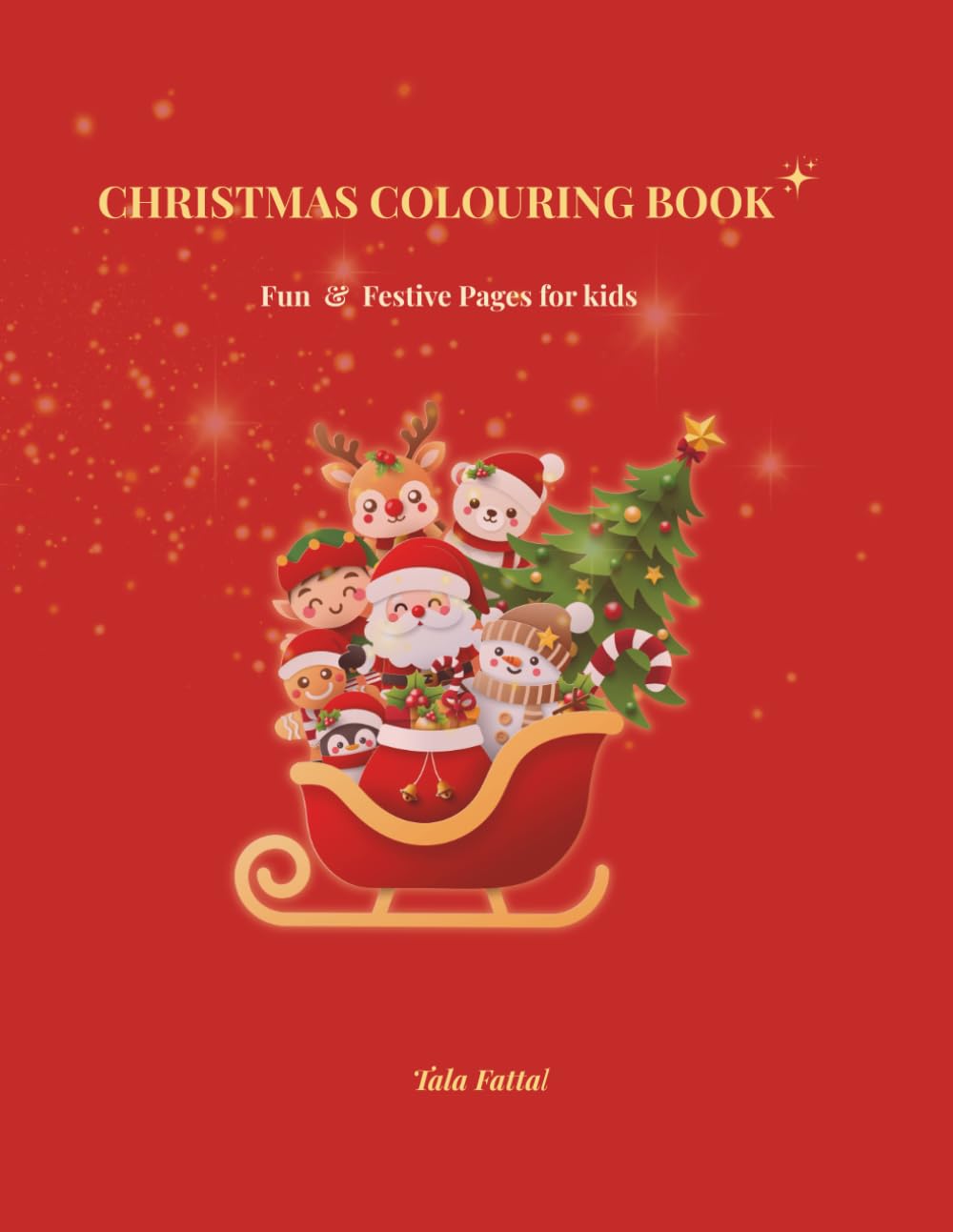 Christmas Colouring Book: Fun Festive Pages for Kids (Colouring & Activity Books)