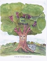 The Oak Tree and the Rock 0977902005 Book Cover