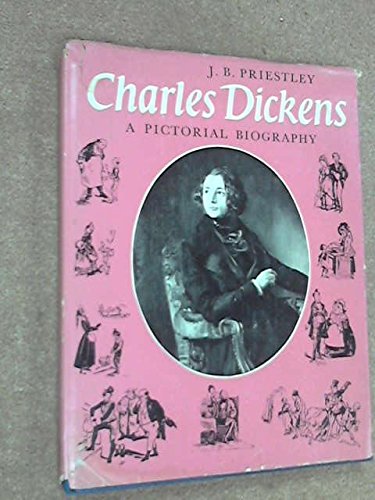 Charles Dickens: A pictorial biography B0007J4A0U Book Cover