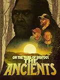 On the Trail of Bigfoot: The Ancients