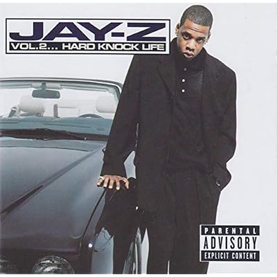 Vol. 2... Hard Knock Life