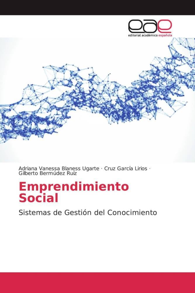 Emprendimiento Social: Sistemas de Gestión del Conocimiento