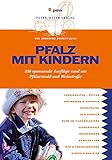 ludwigshafen hotel bodensee  Pfalz mit Kindern: 350 spannende Ausflüge rund um Pfälzerwald und Weinstraße