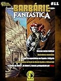 Barbárie Fantástica Vol. 11 (Portuguese Edition)