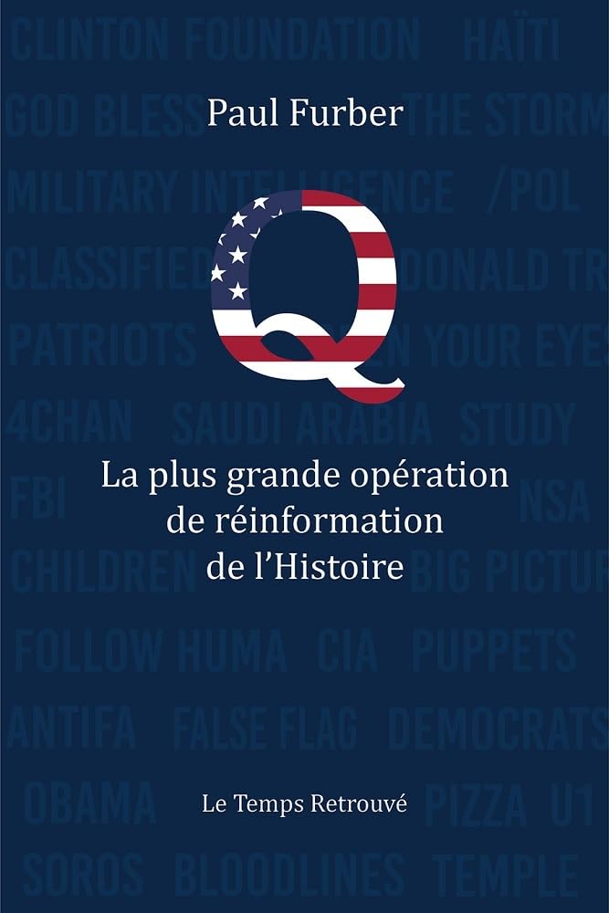 Q- La plus grande opération de réinformation de l'histoire