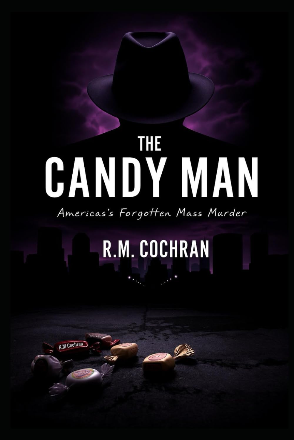 The Candy Man: America’s Forgotten Mass Murder
