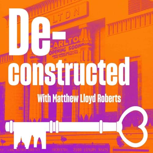『Deconstructed: Carlton Cinema — Islington at the Pictures』のカバーアート