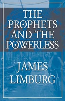 Paperback The Prophets and the Powerless Book
